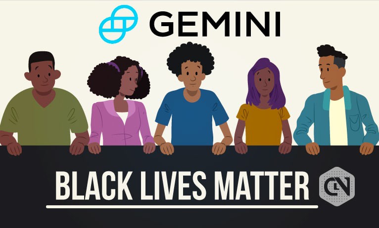 Gemini Join Black Lives Matter, will Provide Economic Support to Organizations Helping Black Community